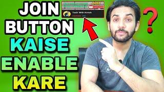 How To Enable Join Button in YouTube  Join Button Kaise Enable Kare  How To Apply Join Button