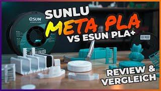 Sunlu Meta PLA Review - Besser als das ESUN PLA+?