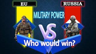 EU vs Russia military power comparison 2022  European Union military Power vs Russia military power