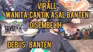 virall wanita cantik asal banten di sembelih debus banten di bandung selatan