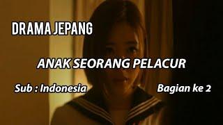 Drama Jepang Anak Seorang Pelacur Eps. 2 Subtitle Indonesia