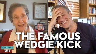 Mike and Peggy Rowe The Wedgie Kick and an Update On Dad  Coffee with Mom