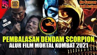 SCORPION VS SUB ZERO  BANGKIT DARI NERAKA UNTUK MEMBALASKAN DENDAMNYA ALUR FILM MORTAL KOMBAT 2021