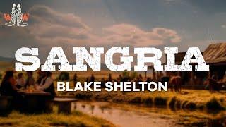 blake shelton - sangria lyrics