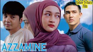 Sinopsis Film Azzamine Full Movie