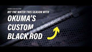 Okumas Custom Black Rods