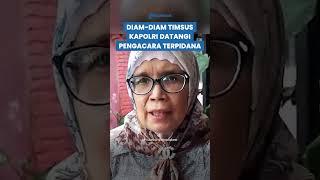 DIAM-DIAM Pengacara Terpidana Kasus Vina Didatangi Timsus Kapolri Ada Apa?