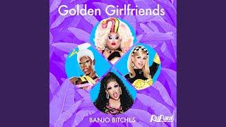 Golden Girlfriends Banjo Bitches