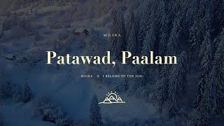 PATAWAD PAALAM - Moira Dela Torre x I Belong To The Zoo Halfway Point  Lyric Video