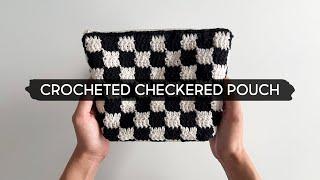 Making a Crocheted Checkered Pouch