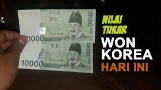 Korean currency NILAI TUKAR WON KOREA HARI INI KRW