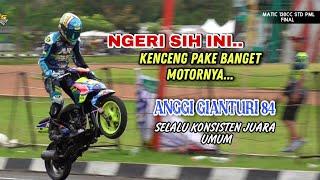 ANGGI GIANTURI 84 SEMAKIN MENGGILA‼️MOTORNYA SUPER KENCENG BANGET..MATIC 130CC STD PML-BRIGIF CIMAHI