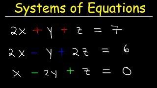 Solving Systems of Equations With 3 Variables & Word Problems