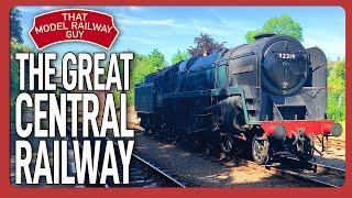 The Great Central Railway - A Mainline Heritage Railway