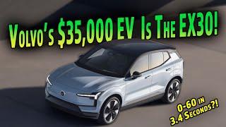 The 2025 EX30 Is Affordable Electric Volvo Weve Been Promised