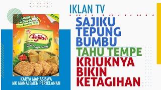 TVC SAJIKU TEPUNG BUMBU Tahu Tempe Goreng - Kriuknya Bikin Ketagihan  Karya Mahasiswa