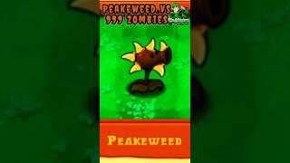 Peakeweed Vs 999 Zombies - Plants Vs Zombies #shorts #PVZ #pvz2 #Pvzhack #PVZmod #pvz3 #PVZ4