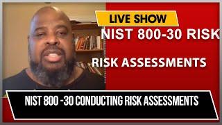 GRC  NIST 800-30 Guide for Conducting Risk Assessments​. Enterprise Organizational Risk  Security