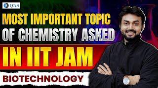 IIT JAM Biotechnology Chemistry Important Topics  IIT JAM Biotechnology Chemistry Syllabus  IFAS