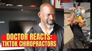 Orthopedic Surgeon Reacts To Chiropractic TikTok Chiropractors Why I Feel Sad  Dr Chris Raynor