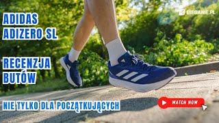 Buty do szybkiego biegania w rozsądnej cenie Adidas ADIZERO SL -  Recenzja