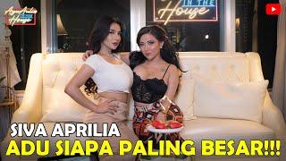 ADU SIAPA PALING BESAR SIVA APRILIA VS AYU AULIA