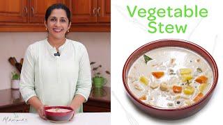 Vegetable Stew  വെജിറ്റബിൾ സ്റ്റൂ