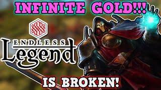 ENDLESS LEGEND IS A PERFECTLY BALANCED GAME WITH NO EXPLOITS - Infinite Gold Exploit Is Broken Lords