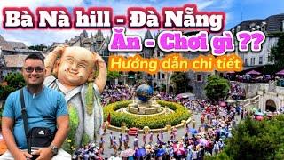 304. Review Đà Nẵng - Hướng dẫn tham quan và giá vé đi chơi Bà Nà hill mới nhất chơi tẹt ga