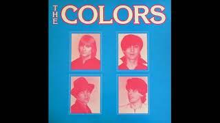 The Colors - When Worlds Collide 1982