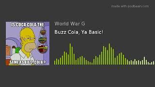 Buzz Cola Ya Basic