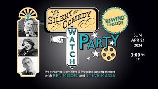 The Silent Comedy Watch Party rewind - 42124 - Stan Laurel Toto Harold Lloyd - wSuzanne Lloyd