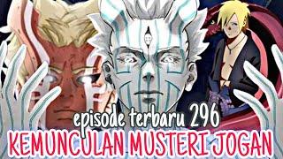 Kemunculan Jogan boruto episode 296 terbaru subtitle bahasa Indonesia Boruto two blue vortex