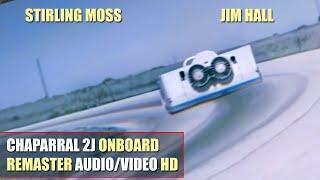 HD 1970 Stirling Moss & Jim Hall Tests Chaparral 2J Rare Onboard Footage REMASTER AUDIOVIDEO