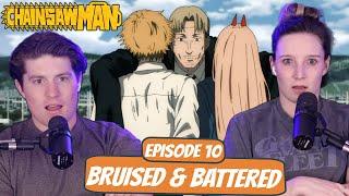 KISHIBE IS RUTHLESS  Chainsaw Man Wife Reaction  Ep 1x10 “Bruised and Battered”