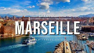 MARSEILLE City Guide  France  Travel Guide