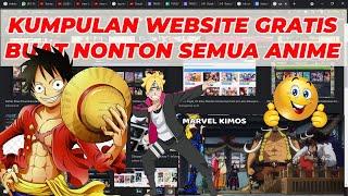 Kumpulan Website Gratis Buat Nonton Anime  Kartun  Terbaru 2021