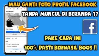 Cara mengganti Foto profil Di facebook Tanpa muncul di beranda 2024  Ganti foto profil facebook