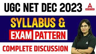 UGC NET Syllabus 2023  UGC NET Paper 1 & 2 Complete Syllabus & Exam Pattern Discussion