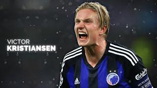 Victor Kristiansen - Beast Left-Back  2023