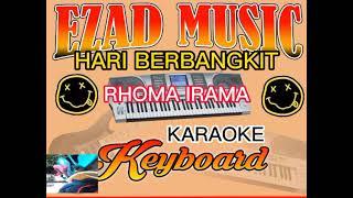 Hari berbangkit Karaoke Rhoma irama