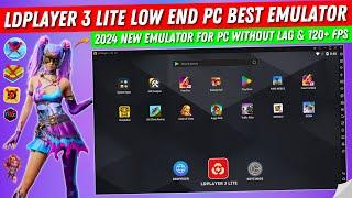 LDplayer 3 Lite Best Emulator For Low End PC Free Fire  LD Player Lite Best Version For PC 2024