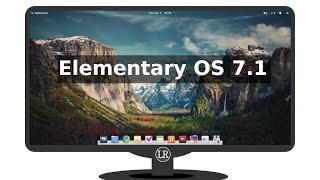 Elementary OS 7.1  A Perfect Replacement for MacOS