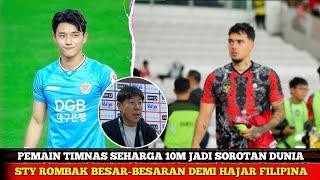 JADI SOROTAN DUNIA MEGA BINTANG TIMNAS SEHARGA 10M COMEBACK - STY ROMBAK SKUAD DEMI HAJAR FILIPINA