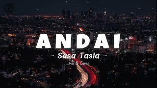ANDAI - GIGI Cover & Lirik ll By  Sasa Tasia