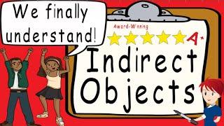 Indirect Object  Award Winning Indirect Objects and Direct Objects Teaching Video