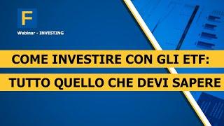 Come investire con gli ETF tutto quello che devi sapere