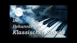 Klassische Musik Entspannung Playlist - Klassik Klavier Violine Mix - Mozart Beethoven Bach