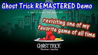 Relaxing with Ghost Trick DEMO maybe Reverse 1999 event after