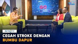 Cegah Stroke dengan Bumbu Dapur